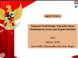 Aksi Nyata: Integrasi Profil Pelajar Pancasila dalam Pembelajaran (Guru dan Kepala Sekolah) Aksi nyata 8