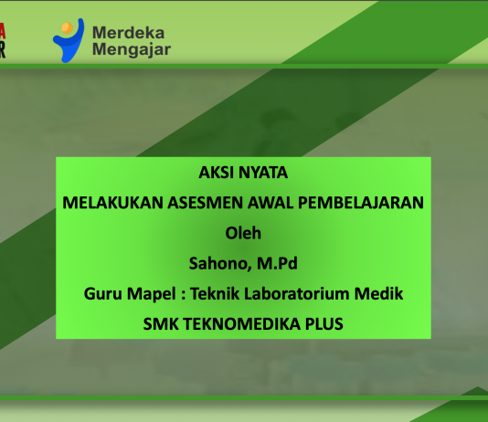 AKSI NYATA MELAKUKAN ASESMEN AWAL PEMBELAJARAN AKSI NYATA MELAKUKAN ASESMEN AWAL PEMBELAJARAN